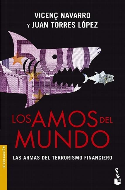 AMOS DEL MUNDO, LOS | 9788467041354 | NAVARRO, VICENÇ / TORRES LOPEZ, JUAN