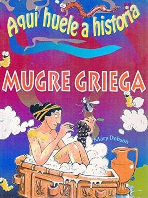 MUGRE GRIEGA | 9783829018715 | DOBSON, MARY