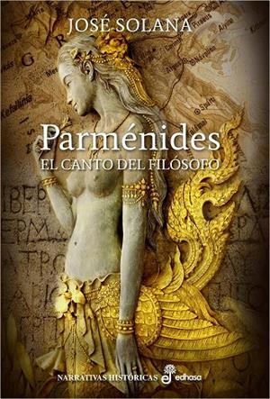 PARMENIDES EL CANTO DEL FILOSOFO | 9788435062763 | SOLANA, JOSE