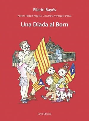 DIADA AL BORN, UNA | 9788497665193 | PALACIN, ADELINA / VERDAGUER, ASSUMTA / BAYES, PILARIN