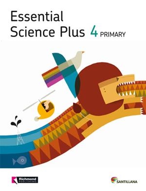 ESSENTIAL SCIENCE PLUS 4 PRIMARY STUDENT'S BOOK | 9788468000046 | VARIOS AUTORES