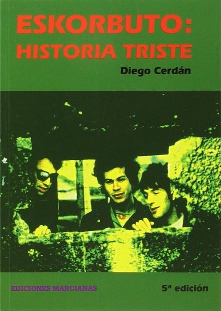 ESKORBUTO: HISTORIA TRISTE | 9788494191008 | CERDAN, DIEGO