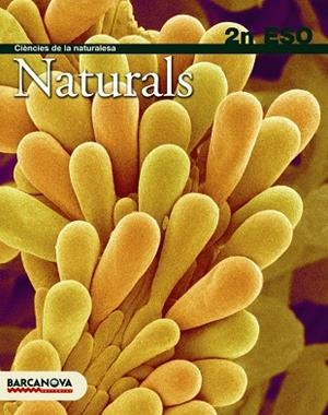 NATURALS 2 ESO LLIBRE | 9788448922719 | GENÉ GALMES, MARTA/ARAGONÉS ESCOBAR, MERITXELL/COD