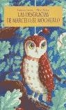 DESGRACIAS DE MARCELO EL MOCHUELO , LAS | 9788495150066 | FAUROUX , CATHERINE