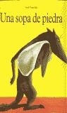 SOPA DE PIEDRA | 9788495150905 | VAUGELADE, ANAIS