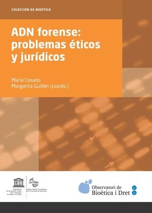 ADN FORENSE: PROBLEMAS ÉTICOS Y JURÍDICOS | 9788447537945 | VARIOS AUTORES