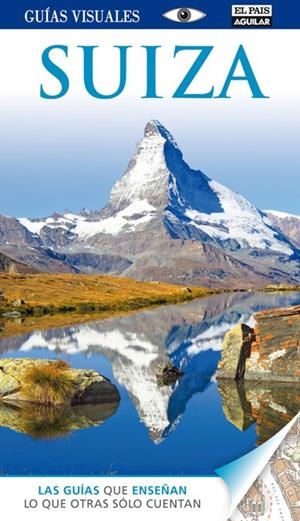 SUIZA GUIA VISUAL | 9788403512436