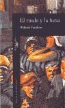 RUIDO Y LA FURIA, EL | 9788420424538 | FAULKNER, WILLIAM