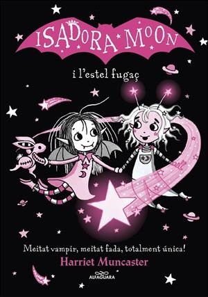 ISADORA MOON I L'ESTEL FUGAÇ | 9788420456874 | MUNCASTER, HARRIET