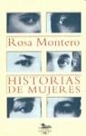 HISTORIAS DE MUJERES | 9788420483016 | MONTERO, ROSA