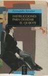 INSTRUCCIONES PARA OLVIDAR EL QUIJOTE | 9788430600632 | SAVATER,FERNANDO