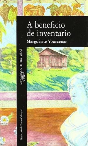 A BENEFICIO DE INVENTARIO | 9788420424514 | YOURCENAR, MARGUERITE