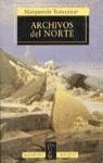 ARCHIVOS DEL NORTE | 9788420427232 | YOURCENAR, M.