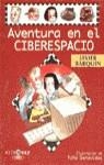 AVENTURA EN EL CIBERESPACIO | 9788420456966 | BARQUIN, J.