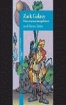 ZACK GALAXY (UNA AVENTURA INTERGALACTICA) | 9788420444826 | SIERRA I FABRA, Jordi