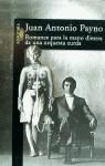 ROMANCE PARA LA MANO DIESTRA DE UNA ORQUESTRA ZURD | 9788420483580 | PAYNO, JUAN ANTONIO