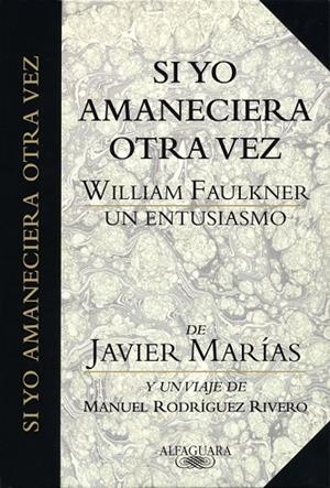 SI YO AMANECIERA OTRA VEZ | 9788420479576 | MARIAS, JAVIER