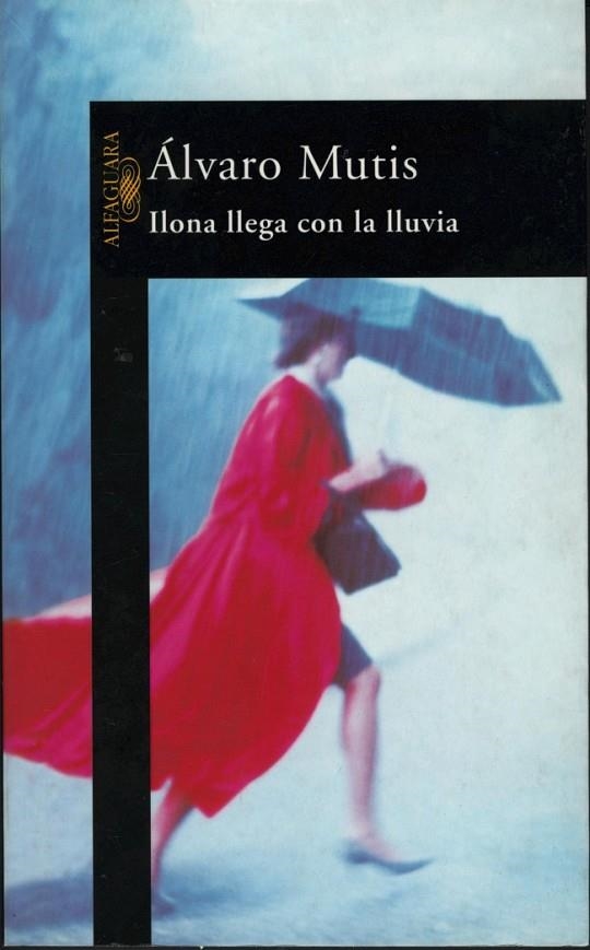 ILONA LLEGA CON LA LLUVIA | 9788420483658 | MUTIS, ALVARO