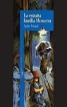 EXTRAÑA FAMILIA MENNYM, LA | 9788420449012 | WAUGH, SYLVIA