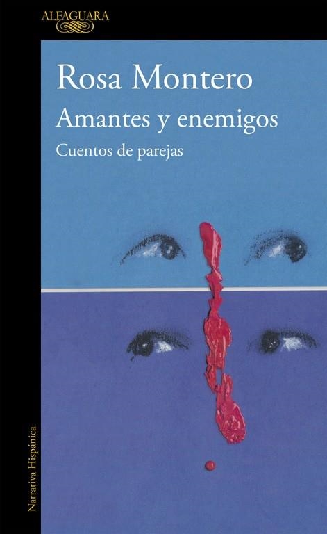 AMANTES Y ENEMIGOS CUENTOS DE PAREJAS | 9788420482538 | MONTERO, ROSA