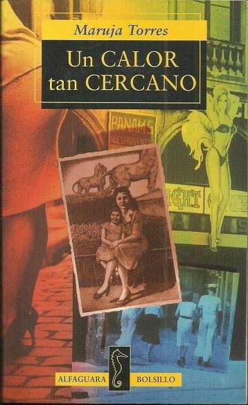 CALOR TAN CERCANO, UN | 9788420429908 | TORRES, MARUJA