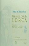POETA EN NUEVA YORK | 9788420478463 | GARCIA LORCA , FEDERICO