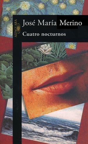 CUATRO NOCTURNOS | 9788420478470 | MERINO , JOSE MARIA