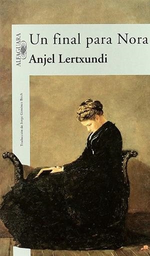 FINAL PARA NORA , UN | 9788420429946 | LERTXUNDI , ANJEL