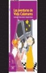 AVENTURAS DE VIELA CALAMARES , LAS | 9788420449142 | ROSSETTI , ANA