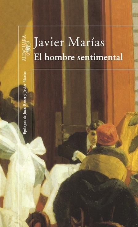 HOMBRE SENTIMENTAL , EL | 9788420430935 | MARIAS, JAVIER