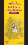CLUB DE LAS CHICAS ROBINSON, EL | 9788420457932 | ROSSETTI, ANA