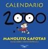 CALENDARIO MANOLITO GAFOTAS 2000 | 9788420458076 | LINDO, ELVIRA
