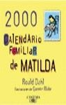 CALENDARIO FAMILAR DE MATILDA 2000 | 9788420458083 | DAHL, ROALD