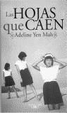 HOJAS QUE CAEN, LAS | 9788420441788 | YEN MAH, ADELINE