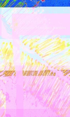 ESQUIRLAS | 9788420442273 | MARTINEZ SARRION, ANTONIO