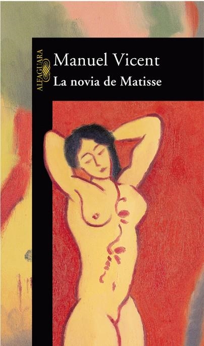 NOVIA DE MATISSE  LA | 9788420442129 | VICENT, MANUEL