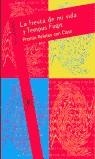 FIESTA DE MI VIDA LA  Y TEMPUS FUGIT | 9788420449753 | VARIOS