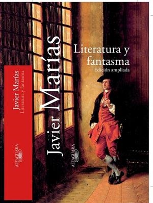 LITERARURA Y FANTASMA | 9788420442464 | MARIAS, JAVIER