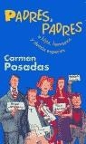 PADRES PADRES | 9788420458298 | POSADAS, CARMEN