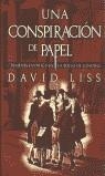 CONSPIRACION DE PAPEL | 9788420442525 | LISS, DAVID