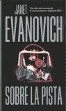 SOBRE LA PISTA | 9788420442778 | EVANOVICH, JANET