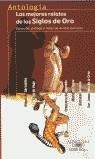 ANTOLOGIA LOS MEJORES RELATOS DE LOS SIGLOS DE ORO | 9788420443126 | AAVV
