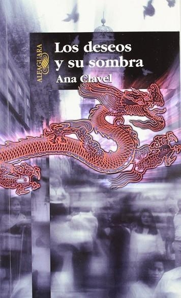 DESEOS Y SU SOMBRA, LOS | 9789681906153 | CLAVEL, ANA