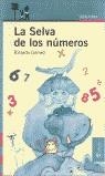 SELVA DE LOS NUMEROS, LA | 9788420464763 | GOMEZ