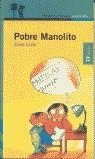 POBRE MANOLITO | 9788420464909 | LINDO, ELVIRA
