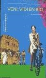 VENI, VIDI EN BICI | 9788420465357 | BALNCO, VALENTINA