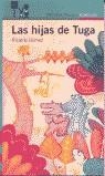 HIJAS DE TUGA, LAS | 9788420465449 | GOMEZ, RICARDO