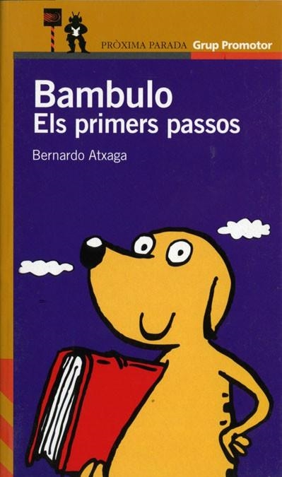 BAMBULO. ELS PRIMERS PASSOS | 9788484351436 | ATXAGA, BERNARDO