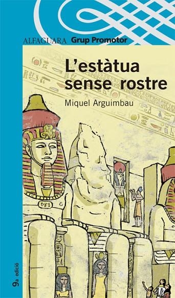 ESTATUA SENSE ROSTRE, L' | 9788484353171 | ARGUIMBAU, MIQUEL
