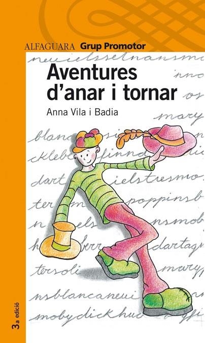 AVENTURES D'ANAR I TORNAR | 9788484355106 | VILA I BADIA, ANNA